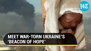 Ukraine War: How baby Mia became 'beacon of hope' amid Russian bombing