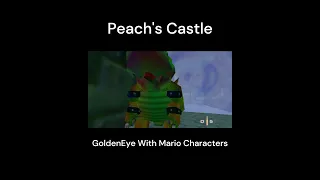 Peach's Castle | GoldenEye with Mario Characters #goldeneye007 #supermario64