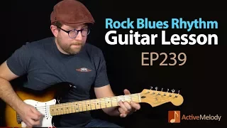 Rock Blues Rhythm Guitar Lesson - Vintage Rhythm Guitar Lesson - EP239