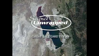 Science Unwrapped: Great Salt Lake Today Series: Wayne Wurtsbaugh