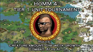 First tier unit tournament: whos the strongest? (part 6)/ Heroes of Might and Magic 4 creature test