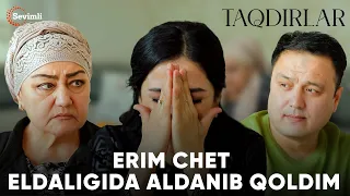 TAQDIRLAR - ERIM CHET ELDALIGIDA ALDANIB QOLDIM