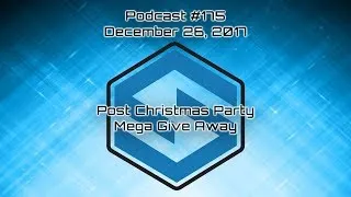 Post Christmas Party - Podcast #175