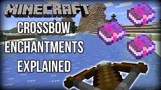 Minecraft - ALL Crossbow Enchantments EXPLAINED! (Minecraft 1.14/Bedrock Edition)