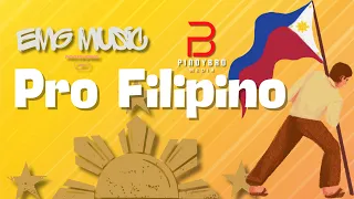 OPM | Pro Filipino: Igniting Nationalism in the Heart of the Philippines | Official Music Video