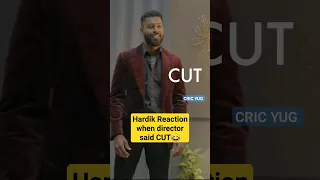 Hardik Pandya REACTION when Director said Cut 😂 #shorts #hardikpandya