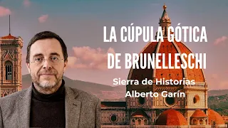 La cúpula gótica de Brunelleschi