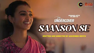 Saanson Se Judi Song | ZEE5 Original Film | Radhika Apte  | Mrs Undercover