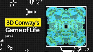 Conway's Game of Life 3D