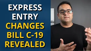 Future of Canada Immigration | Biggest Changes in Express Entry Revealed in Bill C-19 for Canada PR