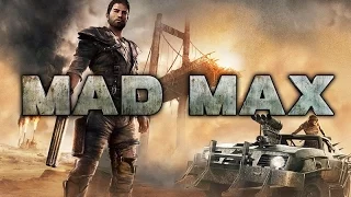 MAD MAX - Game Movie (extended cut, all cutscenes) [60fps, 1080p]