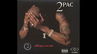 2Pac - All Eyez On Me [2 Version] feat.Outlawz,Big Syke [OG] [Unreleased] [Best Quality]