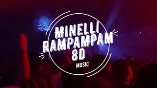 Minelli Rampampam 8D Music   USE HEADPHONES   1