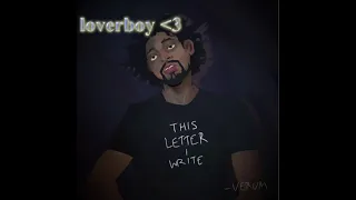 this letter from your loverboy (loverboy X this letter i write)