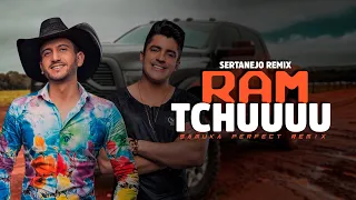 RAM TCHUUUU - Antony & Gabriel | SERTANEJO REMIX | By. Samuka Perfect [ REMIX 2023 ]