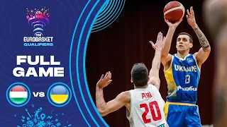 Hungary v Ukraine | Full Game - FIBA EuroBasket Qualifiers 2022