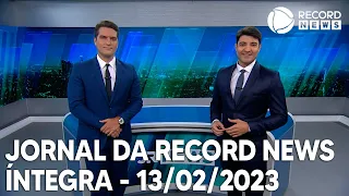 Jornal da Record News - 13/02/2023