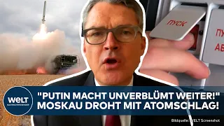 PUTINS ATOMDROHUNG: Kiesewetter "Nicht in Selbstabschreckung ergehen!" Blufft Russland?