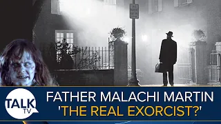 Malachi Martin 'The Real Exorcist?' | Unveiling Terrifying World of Possessions | Howard Hughes