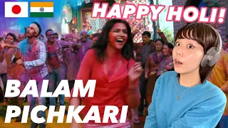 Balam Pichkari Full Song Video JAPANESE REACTION! Yeh Jawaani Hai Deewani | PRITAM | Ranbir Kapoor