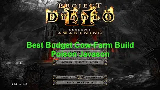 Fastest Budget Cow Farmer? - 5 Minute Full Clear - Poison Javazon Build Review - Project Diablo 2