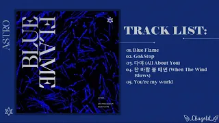 [Full Album] ASTRO (아스트로) - 6th Mini Album 'BLUE FLAME'