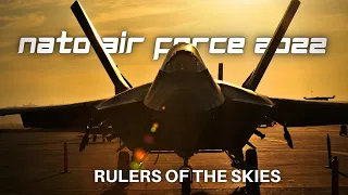 NATO Air Force 2022 | Russia Beware | NATO F-16 Euro Fighter Typhoon F-35 | Rulers Of The Skiesᴴᴰ |