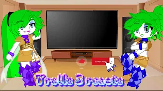 Trolls 3 reacts