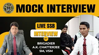 🔥NDA Mock Interview - SSB Interview Candidate | NDA SSB Mock Interview | Brigadier Defence Academy