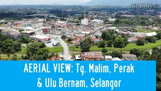 Tanjung Malim, Perak & Ulu Bernam, Selangor