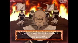 Dragon Of The West (Avatar: The Last Airbender Inspired)