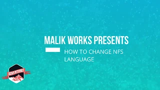 How to change the language of Nfs 2012 by Malik works