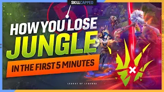 How You Lose Game in the First 5 Minutes as a Jungler - League of Legends Guide