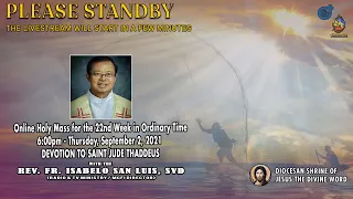 LIVE NOW | Online Holy Mass at the Diocesan Shrine for Thursday, September 2, 2021 (6:00pm)