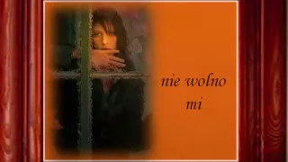 Nie wolno mi  Non ho l'eta    Wiesława Drojecka  Веслава Дроецка.wmv