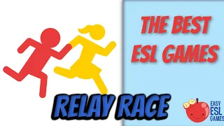 The Best ESL Games | Relay Race - Videos For Teachers