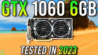 GTX 1060 6GB - Good GPU in 2023?