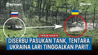 Pasukan Tank Rusia Tembakka Granat ke Parit Musuh, Tentara Ukraina Dibuat Kocar-kacir