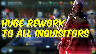 Huge Rework To Inquisitors SWGOH