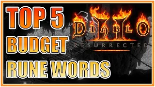 Top 5 Budget Rune Words In Diablo 2