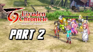 Eiyuden Chronicle Hundred Heroes - Gameplay Walkthrough Part 2 (No Commentary) PS5