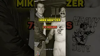 Mike Mentzer. 72 hours