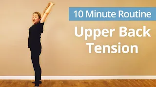 UPPER BACK Exercises for Neck and Shoulder Tension | 10 Minute Daily Routines