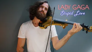 LADY GAGA - STUPID LOVE (VIOLIN VALENTI COVER)