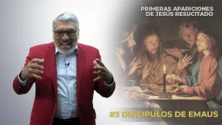 Apariciones de Jesús Resucitado - LOS DISCÍPULOS DE EMAÚS