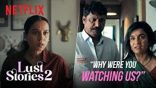 Tillotama Shome Catches Amruta Subhash In The ACT | Lust Stories 2 | Netflix India