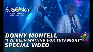 Donny Montell - "I've Been Waiting For This Night" - Special Multicam video - Eurovision 2016