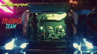 Je travaille pour la TRAUMA Team | CyberPunk 2077