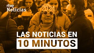 Las noticias del DOMINGO 31 de DICIEMBRE en 10 minutos | RTVE Noticias
