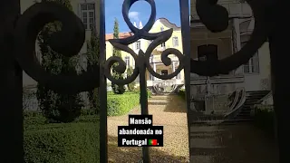 Mansão abandonada em Bragança Portugal 🇵🇹.